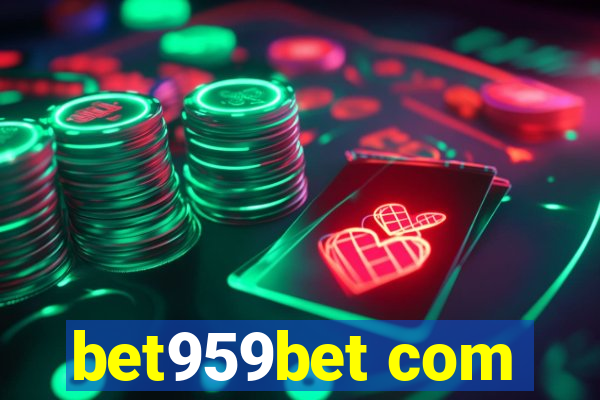 bet959bet com